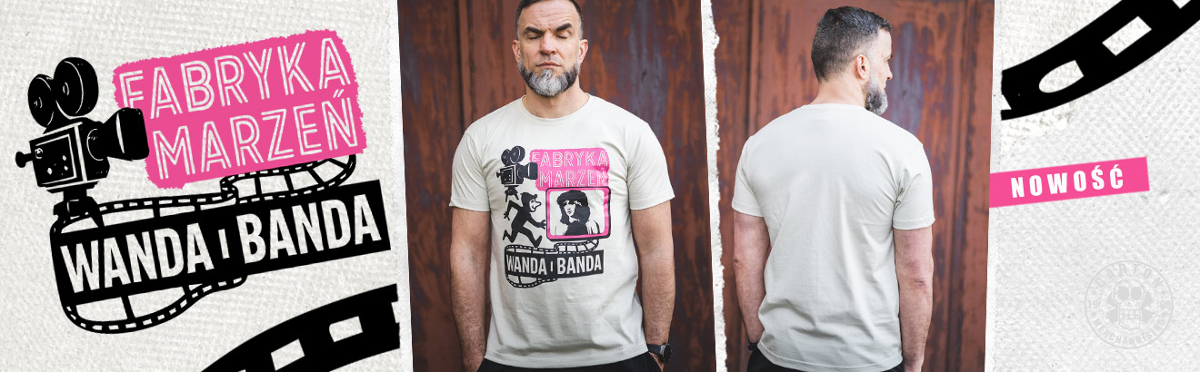 WANDA I BANDA fabryka marzeń